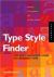 Type Style Finder : The Busy Designer's Guide to Type