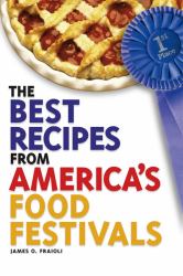 Best Recipes from Americas Food Festivals