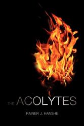 The Acolytes