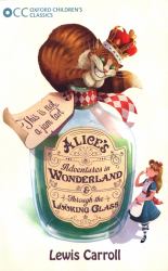 Alice's Adventures in Wonderland and Through the Looking-Glass