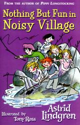 Nothing but Fun in Noisy Village