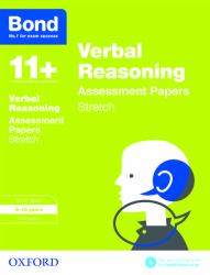 Bond 11+ - Verbal Reasoning : Stretch Practice