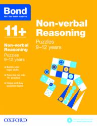 Bond 11+ - Non Verbal Reasoning : Puzzles 9-12 Years