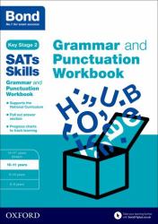 Bond SATs Skills: Bond Grammar and Punctuation 10-11 Stretch