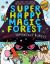 Super Happy Magic Forest and the Humungous Fungus