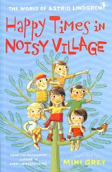 Happy Times in Noisy Village