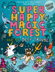 Super Happy Magic Forest: Deep Trouble