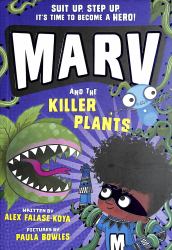 Marv and the Killer Plants