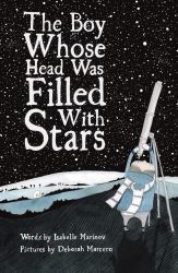 The Boy Whose Head Was Filled with Stars : A Life of Edwin Hubble