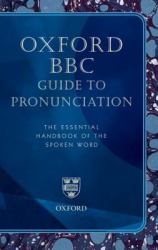 Oxford BBC Guide to Pronunciation