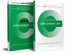 Employment Law Revision Concentrate Pack : Law Revision and Study Guide