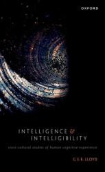 Intelligence and Intelligibility : Cross-Cultural Studies of Human Cognitive Experience