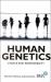 Human Genetics : Choice and Responsibility