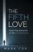 The Fifth Love : Exploring Accounts of the Extraordinary