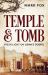 Temple and Tomb : Fresh Light on John's Gospel