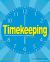 Timekeeping : Explore the History and Science of Telling Time with 15 Projects