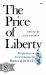 Price of Liberty : Perspectives on Civil Liberties by Members of the ACLU