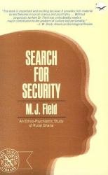 Search for Security : An Ethno-Psychiatric Study of Rural Ghana