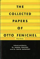 Collected Papers of Otto Fenichel