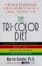 The Tri-Color Diet : A Miracle Breakthrough in Diet and Nutrition for a Longer, Healthier Life