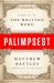 Palimpsest : A History of the Written Word