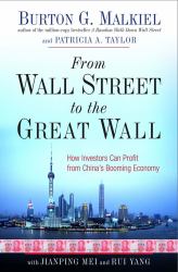 From Wall Street to the Great Wall : How Investors Can Profit from Chinas Booming Economy