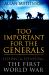 Too Important for the Generals : Losing and Winning the First World War