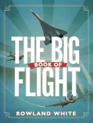 The Big Book of Flight