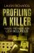 Profiling a Killer