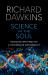 Science in the Soul : Selected Writings of a Passionate Rationalist