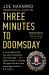 Three Minutes to Doomsday : An Agent, a Traitor, and the Worst Espionage Breach in U. S. History