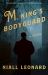 M, King's Bodyguard : A Novel