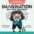 Big Ideas for Little Philosophers: Imagination with René Descartes