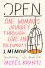 Open : One Woman's Journey Through Love and Polyamory