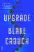 Upgrade : A Novel