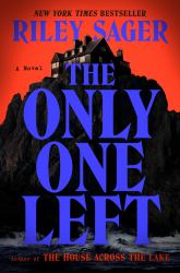 The Only One Left : A Novel