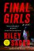 Final Girls : A Novel