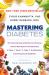 Mastering Diabetes : The Revolutionary Method to Reverse Insulin Resistance Permanently in Type 1, Type 1. 5, Type 2, Prediabetes, and Gestational Diabetes