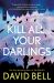 Kill All Your Darlings