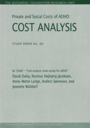 Private and Social Costs of ADHD: Cost Analysis