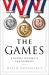 The Games : A Global History of the Olympics