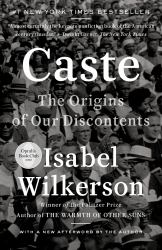 Caste : The Origins of Our Discontents