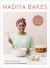 Nadiya Bakes : Over 100 Must-Try Recipes for Breads, Cakes, Biscuits, Pies, and More: a Baking Book