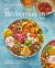 The Mediterranean Dish : 120 Bold and Healthy Recipes You'll Make on Repeat: a Mediterranean Cookbook