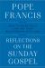 Reflections on the Sunday Gospel : How to More Fully Live Out Your Relationship with God