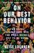 On Our Best Behavior : The Seven Deadly Sins and the Price Women Pay to Be Good