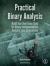 Practical Binary Analysis : Build Your Own Linux Tools for Binary Instrumentation, Analysis, and Disassembly