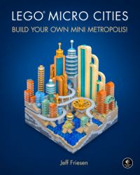 LEGO Micro Cities : Build Your Own Mini Metropolis!