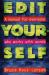 Edit Yourself : A Manual for Everyone Who Works with Words