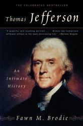 Thomas Jefferson : An Intimate History